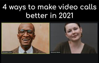 How to make video calls better for 2021